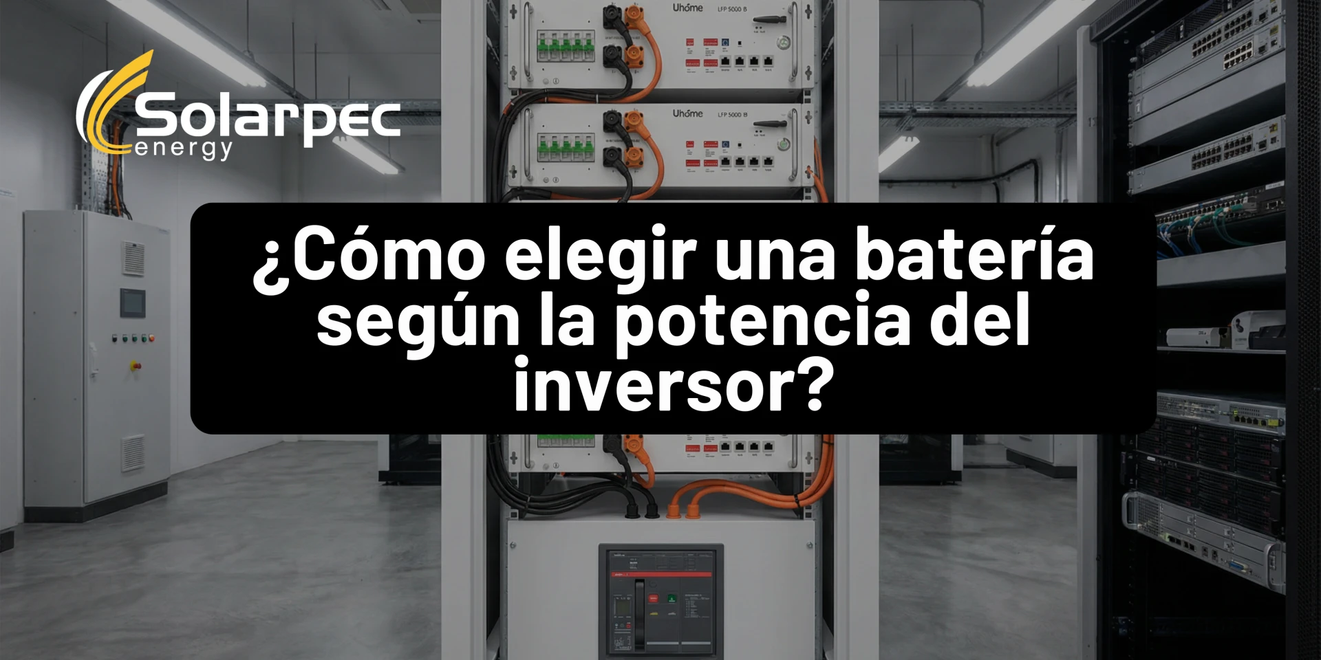 ¿Cómo elegir una batería según la potencia del inversor?