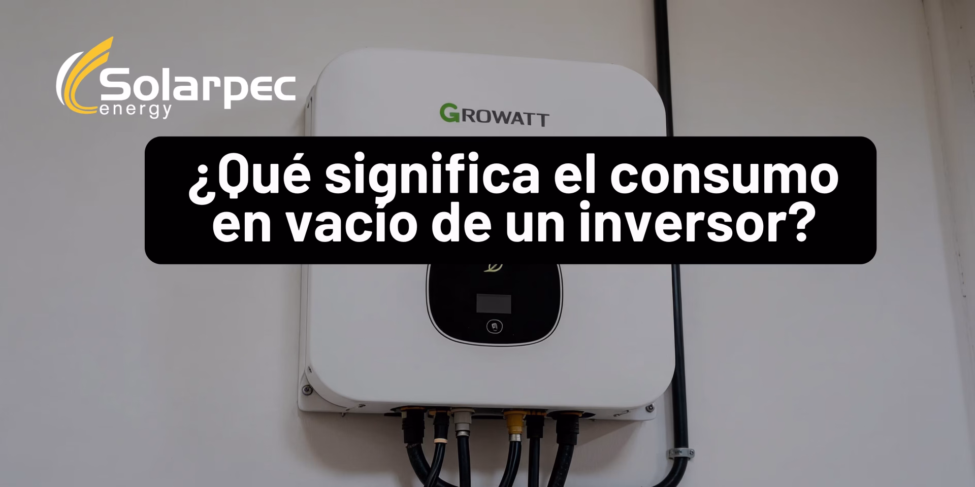 ¿Qué significa el consumo en vacío de un inversor?