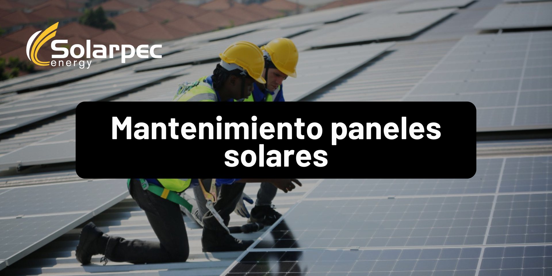 Mantenimiento paneles solares